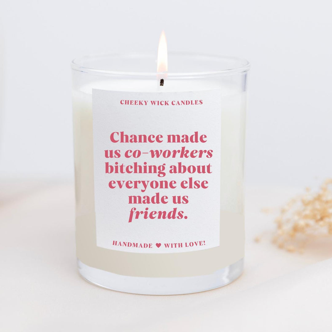 Chance Made Us Co Workers Candle Candle Gift for Colleagues
