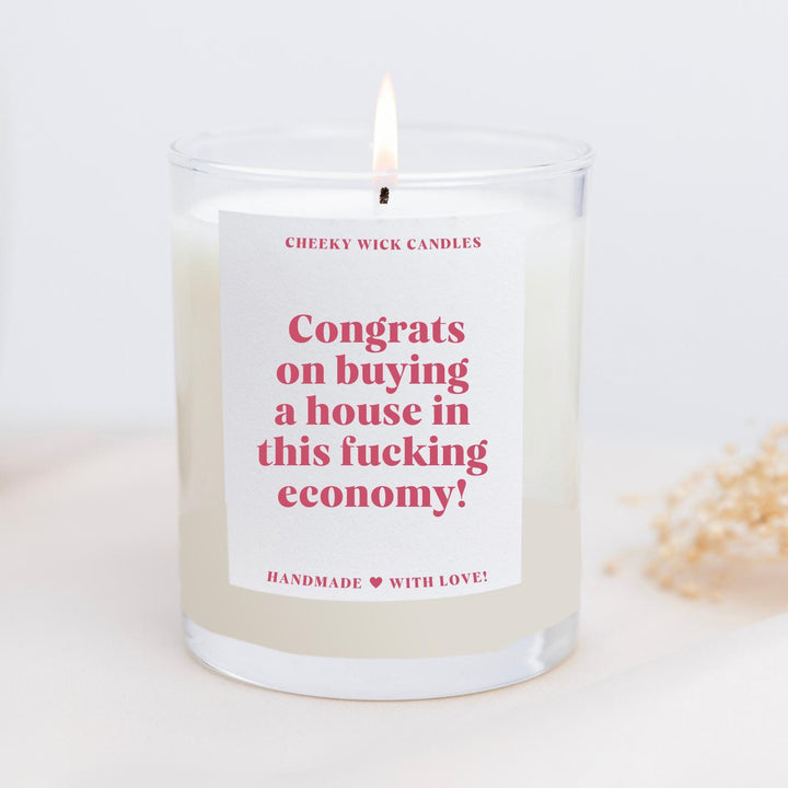 Congrats On Buying a House in this Economy Candle