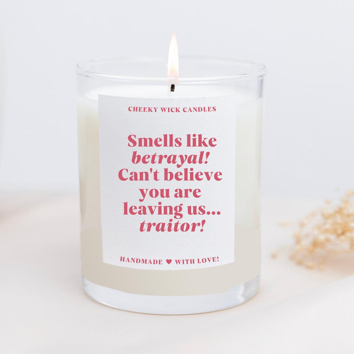 Smells Like Betrayal Candle