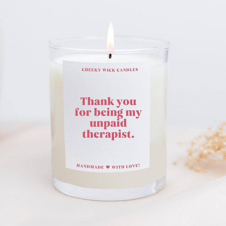 Thank You For Being My Unpaid Therapist Candle Gift for Friend