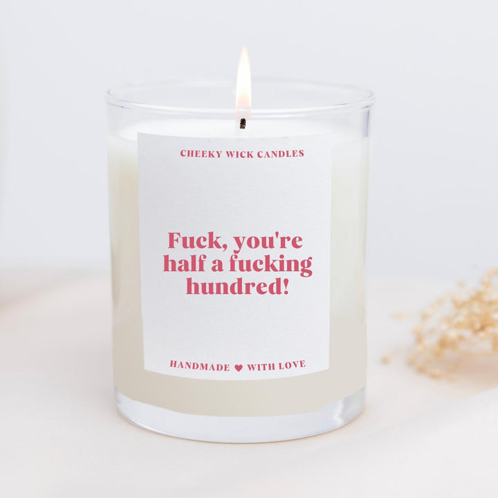 50th Birthday Gifts - Fuck You're Half A Hundred!