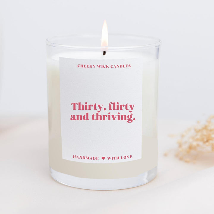 Flirty Thirty and Thriving Candle