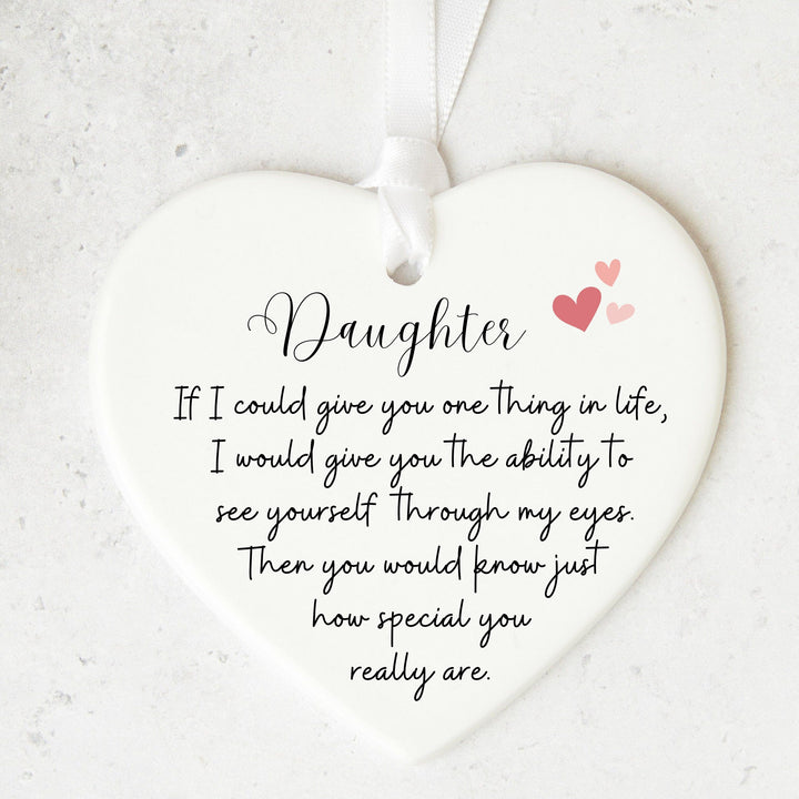 Gift for Daughter Heart Ceramic Hanging Ornament Sentimental Verse from Mother to Daughter