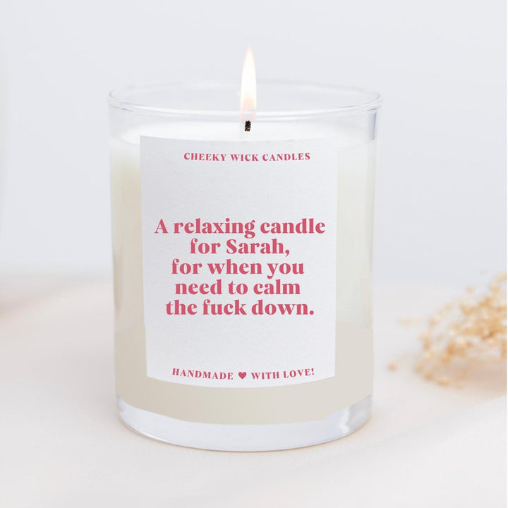 Calm the Fuck Down Candle