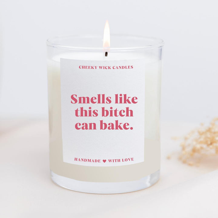 Smells Like this Bitch Can Bake Candle Gift for Friends