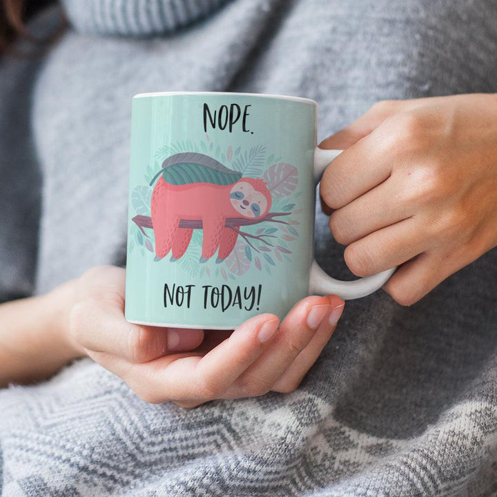 Nope Not Today Sloth Mug