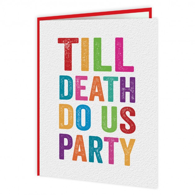 Hampers and Gifts to the UK - Send the Till Death Do Us Party Wedding Card