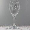 Hampers and Gifts to the UK - Send the Personalised 'All You Need is Wine' Wine Glass 