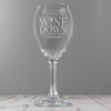 Hampers and Gifts to the UK - Send the Personalised 'It's Time to Wine Down' Wine Glass 