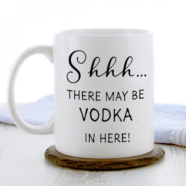 Hampers and Gifts to the UK - Send the Shhh... There May Be Vodka In Here! Mug