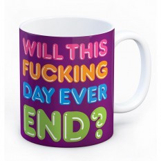 Hampers and Gifts to the UK - Send the Will This F**king Day Ever End Mug