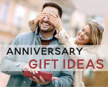 Anniversary Gift Ideas
