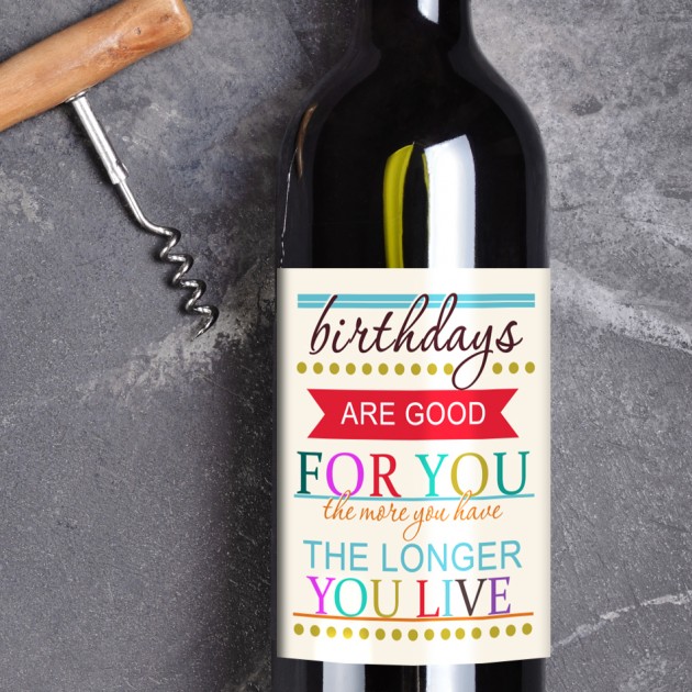 Hampers and Gifts to the UK - Send the Birthdays Are Good Wine Gift 