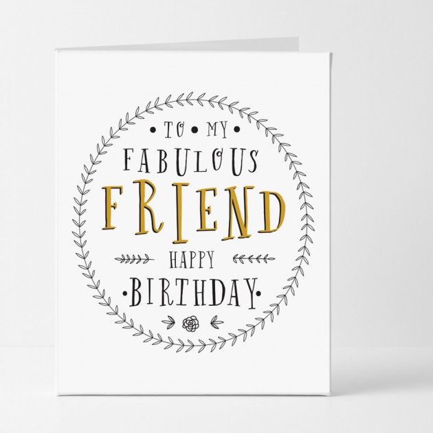 Hampers and Gifts to the UK - Send the Fabulous Friend Birthday Card