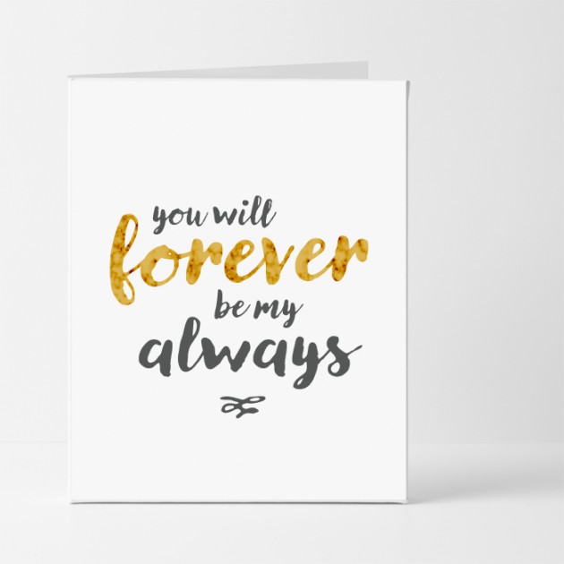 Hampers and Gifts to the UK - Send the You Will Forever Be My Always Card
