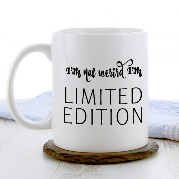 Hampers and Gifts to the UK - Send the I'm Not Weird I'm Limited Edition Mug