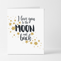 Hampers and Gifts to the UK - Send the Love You to The Moon and Back Card