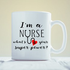Hampers and Gifts to the UK - Send the I'm A Nurse Super Power Mug