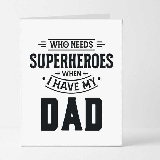 Hampers and Gifts to the UK - Send the Who Needs Superheros Card